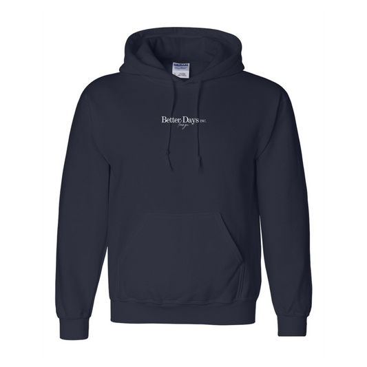 Better Days Hoodie