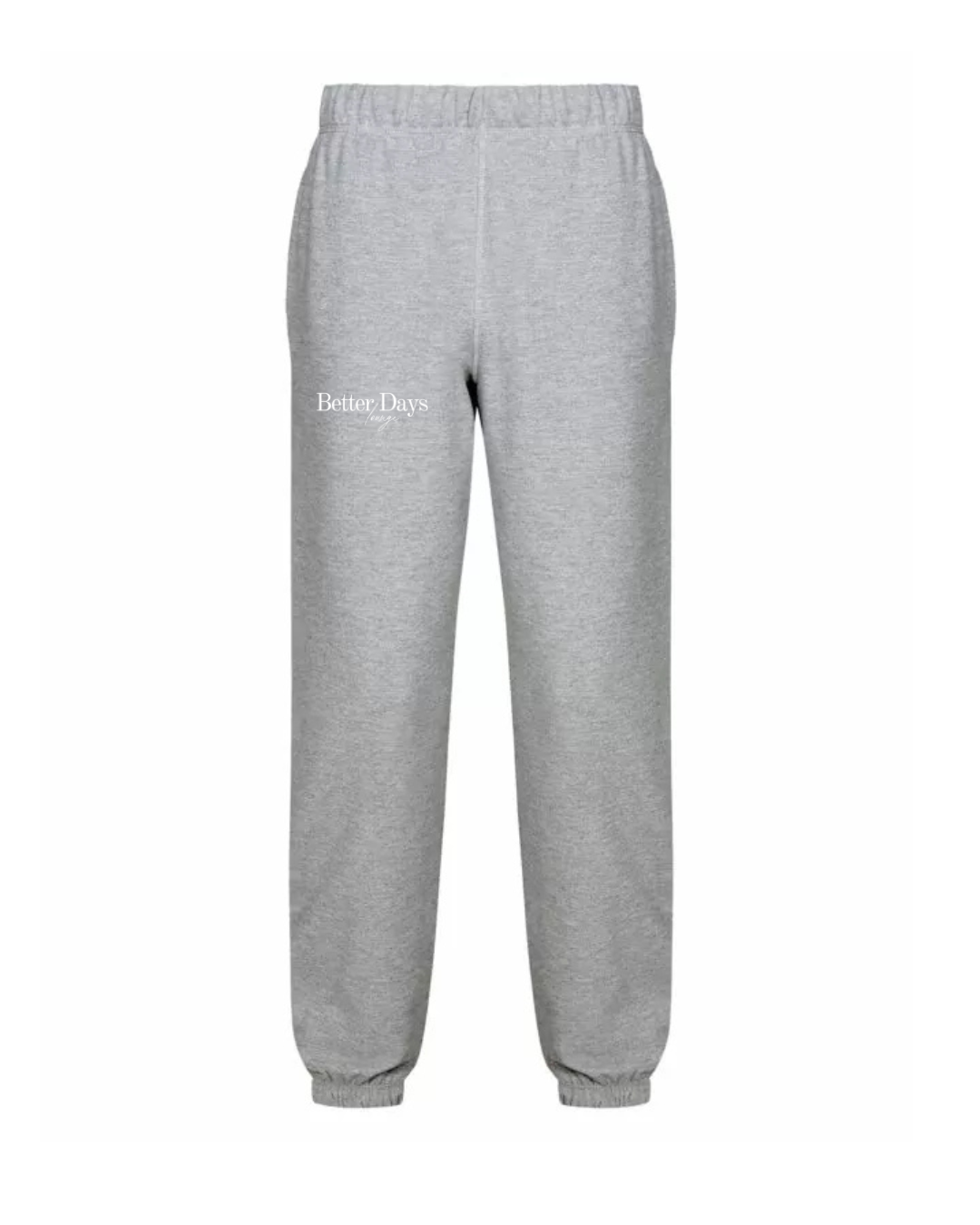 Better Days sweatpants