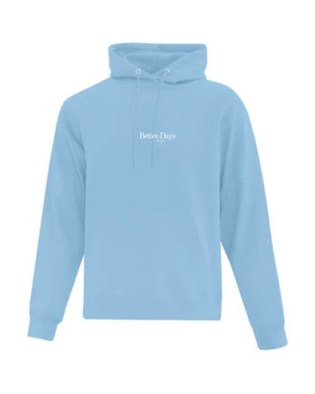Better Days hoodie